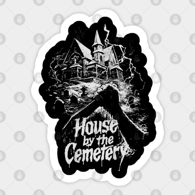 House By The Cemetery Sticker by HDNRT